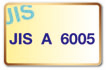 JIS@A@6005